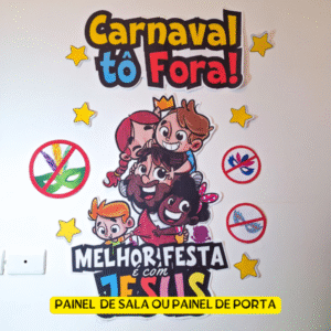 kit Melhor Festa é com Jesus - CARNAVAL TÔ FORA!🎉✨