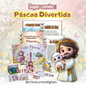 SUPER COMBO: PÁSCOA DIVERTIDA